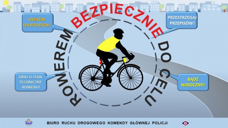 plakat rowerzysta i napis rowerem bezpiecznie do celu