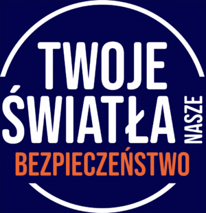 plakat twoje światła nasze bezpieczeństwo