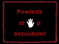 na zdjęciu grafika z napisem powiedz stop oszustom