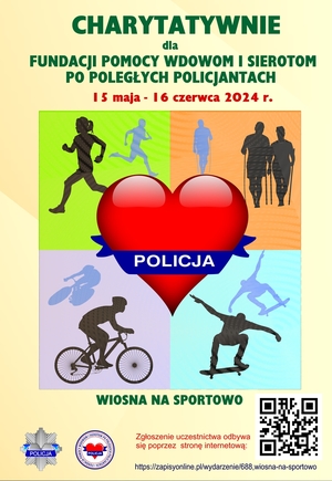 na zdjęciu plakat do akcji różne formy aktywności a na środku serce z napisem Policja