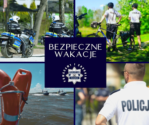 na zdjęciu kolaż ze zdjęciami policjantów z napisem bezpieczne wakacje